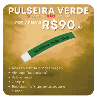 Pulseira de Acesso Verde | ENGS/2025